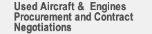 Used Aircraft & Engines Procurement and Contract Negotiations